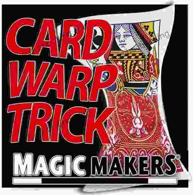 A Magician Performing A Card Warp Guide To Do Magic Tricks: Tips And Instructions For Beginner Magicians