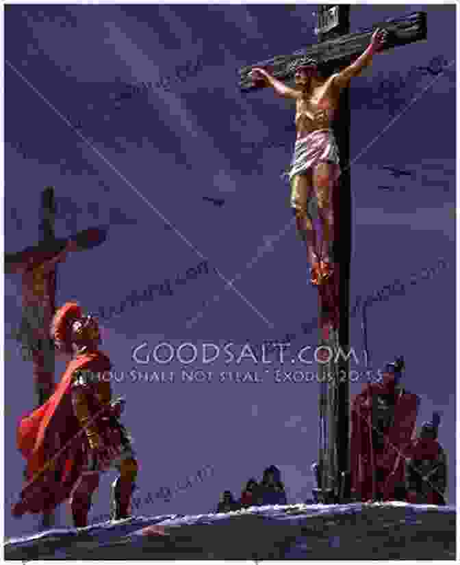 A Roman Centurion Stands At The Foot Of The Cross, Witnessing The Crucifixion Of Jesus Christ The Centurion At The Cross (Arch Books)