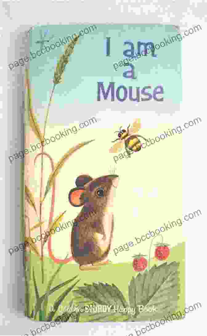 Am Mouse Golden Sturdy Book I Am A Mouse (A Golden Sturdy Book)
