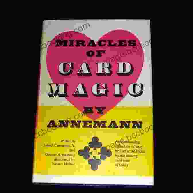 Annemann Miracles Of Card Magic Book Cover Annemann S Miracles Of Card Magic
