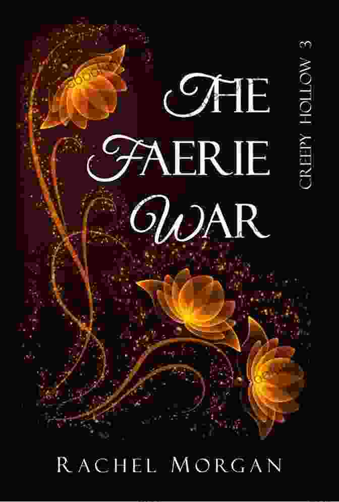 Anya, A Young Human Drawn Into The Faerie War The Faerie War (Creepy Hollow 3)