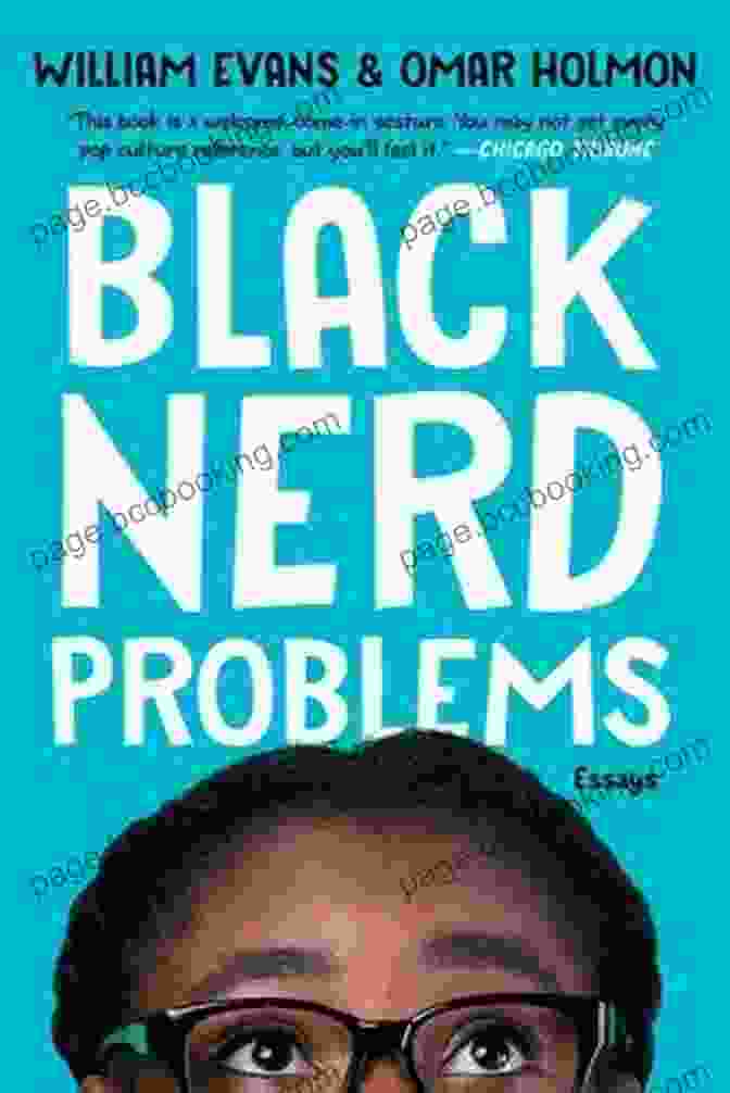 Black Nerd Problems Book Cover Black Nerd Problems: Essays William Evans