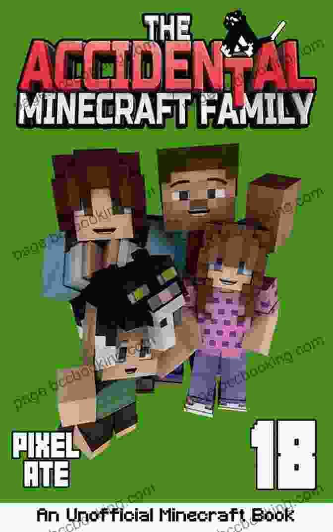 Book Cover Image Of 'The Accidental Minecraft Family 23' The Accidental Minecraft Family: 23