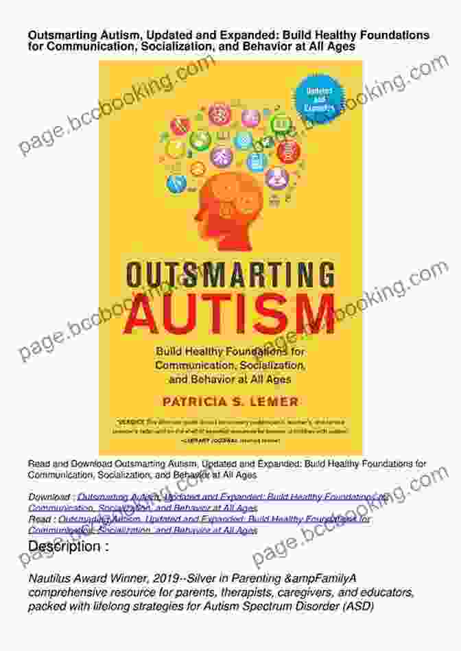 Book Cover Of Outsmarting Autism Updated And Expanded, Featuring An Abstract Illustration Of Colorful Intertwined Paths And The Book's Title In Bold Outsmarting Autism Updated And Expanded: Build Healthy Foundations For Communication Socialization And Behavior At All Ages