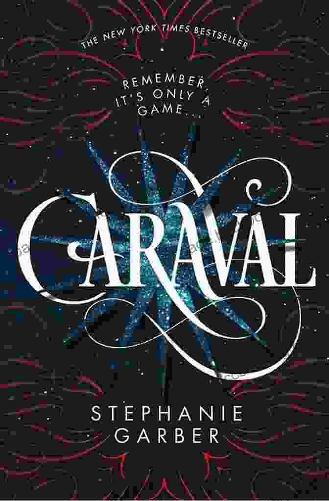 Caraval Book Cover Caraval Stephanie Garber