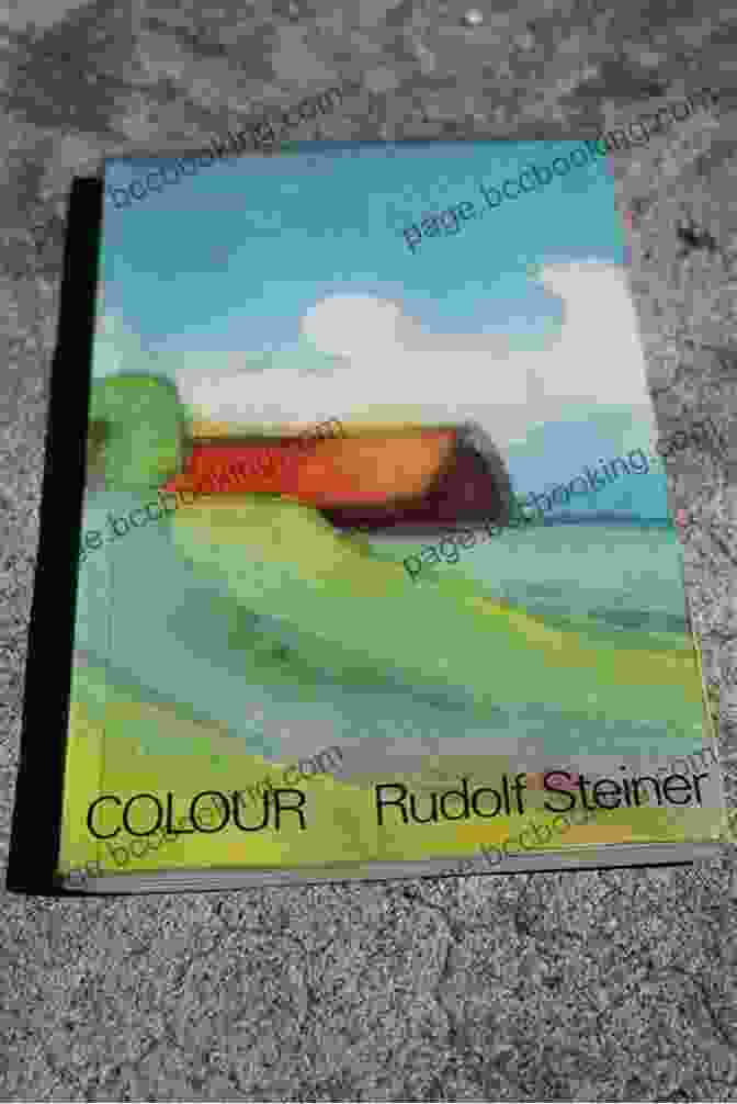 Colour Rudolf Steiner Book Cover With A Colorful Abstract Design Representing The Spectrum Of Colors Colour Rudolf Steiner