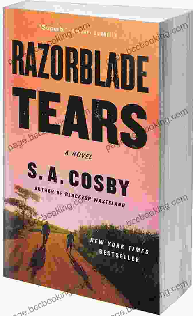 Cover Art For The Novel 'Razorblade Tears' By S.A. Cosby, Featuring A Man With A Razor Blade In His Mouth And A Gun In His Hand. Razorblade Tears: A Novel S A Cosby