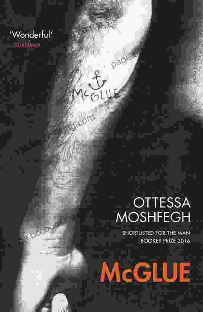 Cover Of McGlue Novella By Ottessa Moshfegh McGlue: A Novella Ottessa Moshfegh
