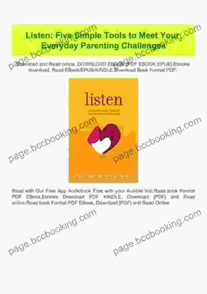 Five Simple Tools To Meet Your Everyday Parenting Challenges Hardcover Book Listen: Five Simple Tools To Meet Your Everyday Parenting Challenges