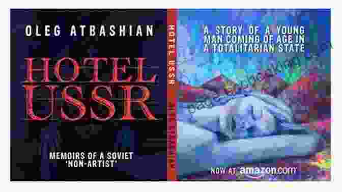 Hotel U.S.S.R.: Memoirs Of A Soviet Non Artist By Ekaterina Degot Hotel USSR: Memoirs Of A Soviet Non Artist