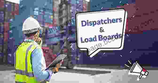 Image Of A Dispatcher Using A Load Board To Find Available Loads McSheer Truck In LLC: Policies And Procedures