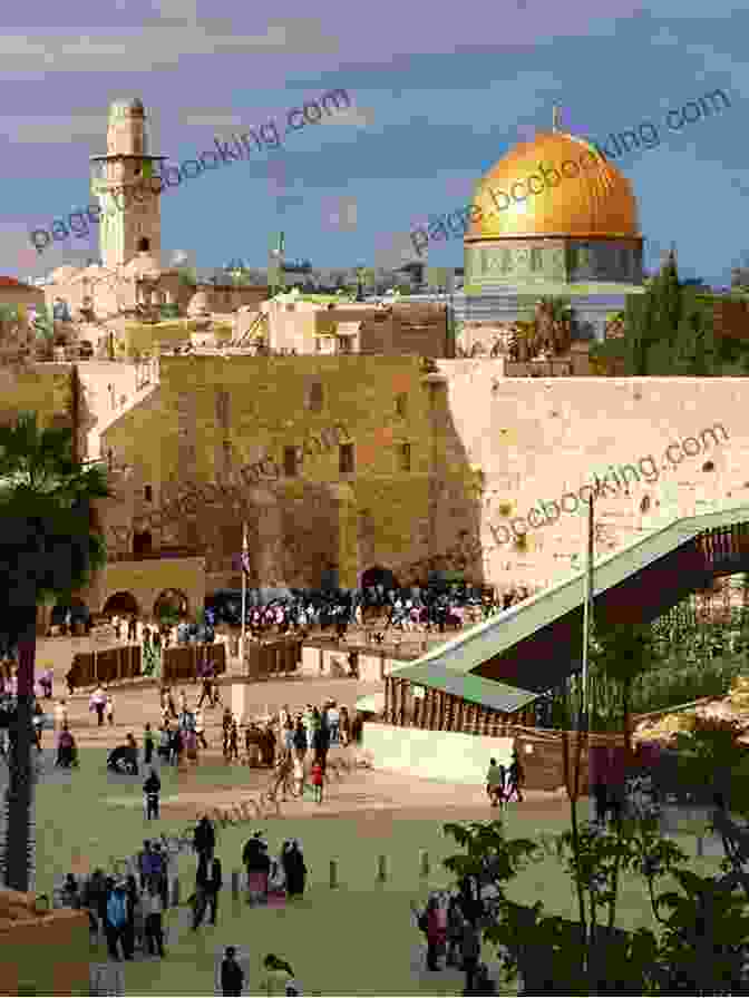 Jerusalem's Iconic Skyline Featuring The Dome Of The Rock And The Western Wall Where Jesus Walked: A Spiritual Journey Through The Holy Land