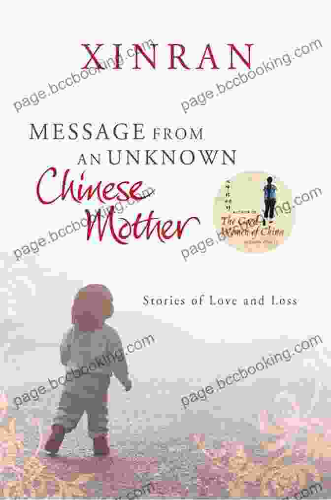 Message From An Unknown Chinese Mother Book Cover Message From An Unknown Chinese Mother: Stories Of Loss And Love