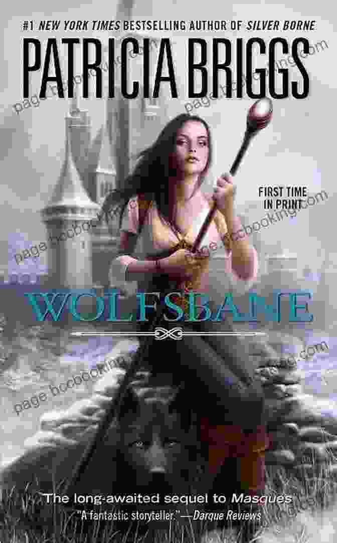 Patricia Briggs' Wolfsbane Book Cover, Featuring A Woman With Long Flowing Hair And A Wolf Standing Behind Her, Surrounded By A Forest. Wolfsbane (Sianim 2) Patricia Briggs