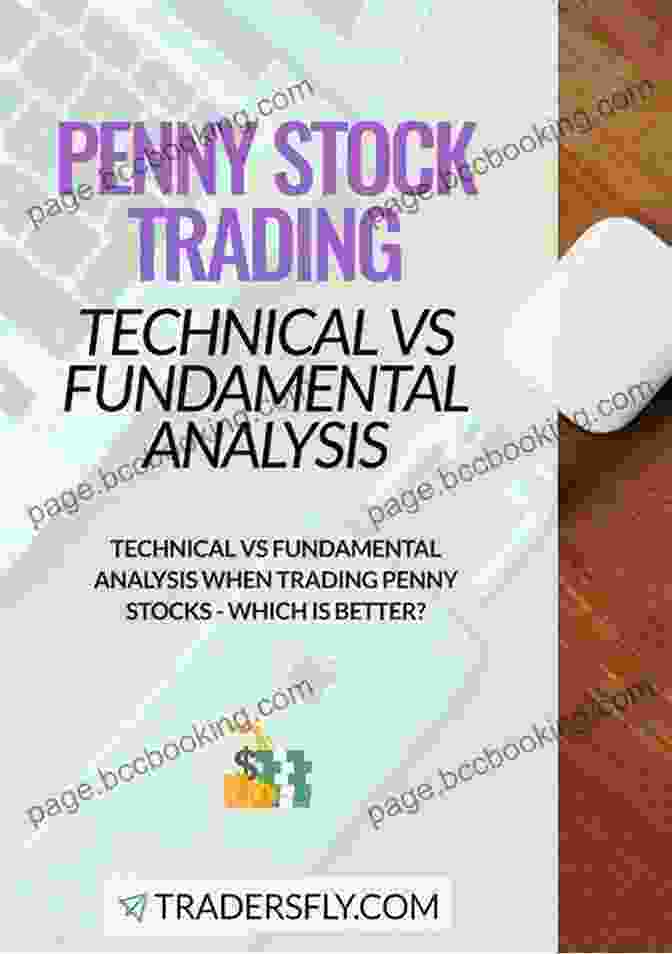 Penny Stock Analysis: Fundamental And Technical Understanding Penny Stock For Beginners