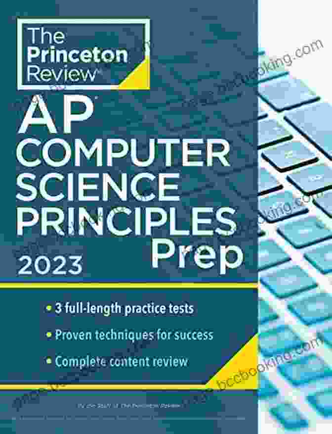 Princeton Review Ap Computer Science Prep 2024 Princeton Review AP Computer Science A Prep 2024: 4 Practice Tests + Complete Content Review + Strategies Techniques (College Test Preparation)