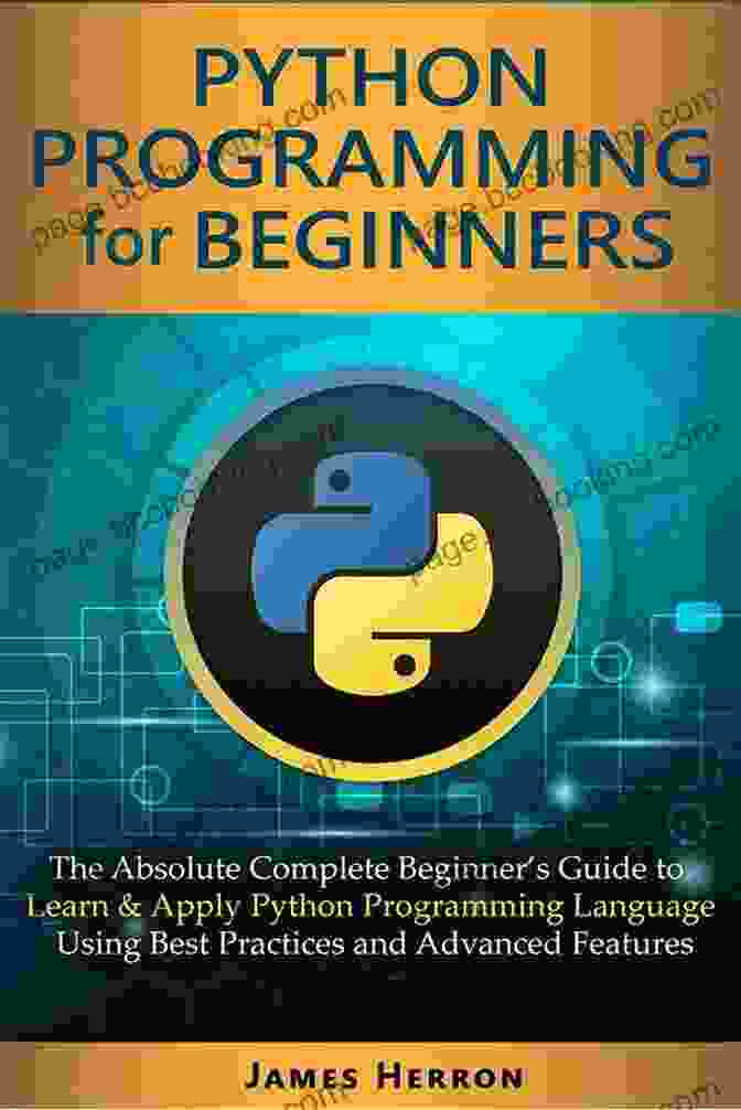 Python For Absolute Beginners Book Cover Python For Absolute Beginners: Rocket Through The Basics In An Afternoon (Python For Data Science 1)