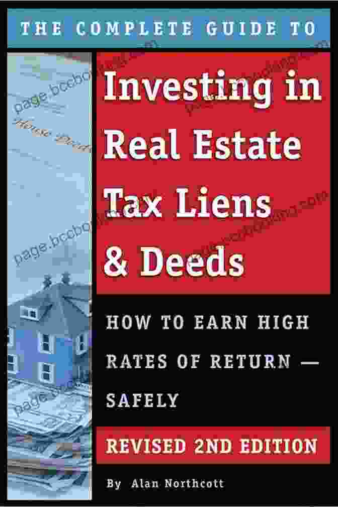 Real Estate Investing Through Tax Liens And Deeds: A Comprehensive Guide To Unlocking Financial Freedom Real Estate Investing Through Tax Liens Deeds: The Beginner S Guide To Earning Sustainable A Passive Income While Reducing Risks (Traditional Buy Hold Doesn T Work Anymore)