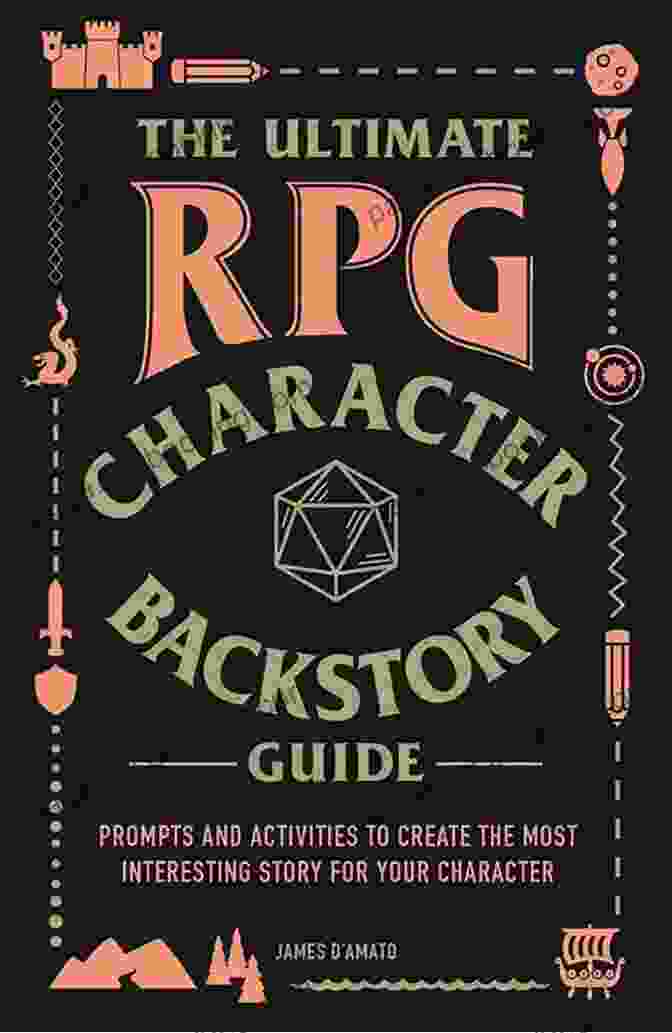 Role Playing Your Character's Backstory Can Enrich The Gaming Experience. Wizards: Character Backstory Examples (Tower Of Gates Fantasy RPG Guide 1)