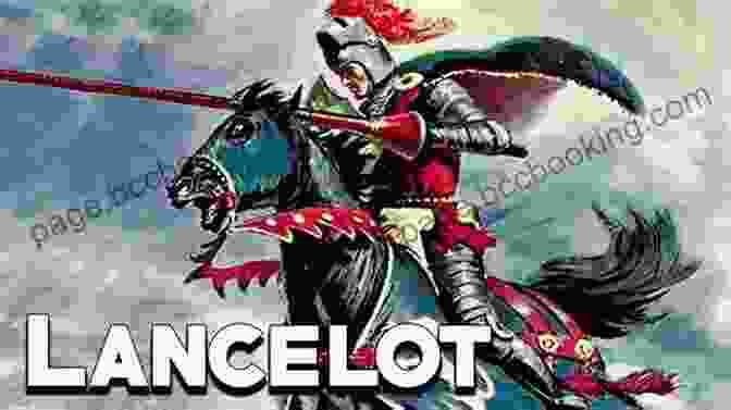 Sir Lancelot, The Gallant Knight, Riding Forth On His Trusty Steed The Knights Of Camelot Volume 3