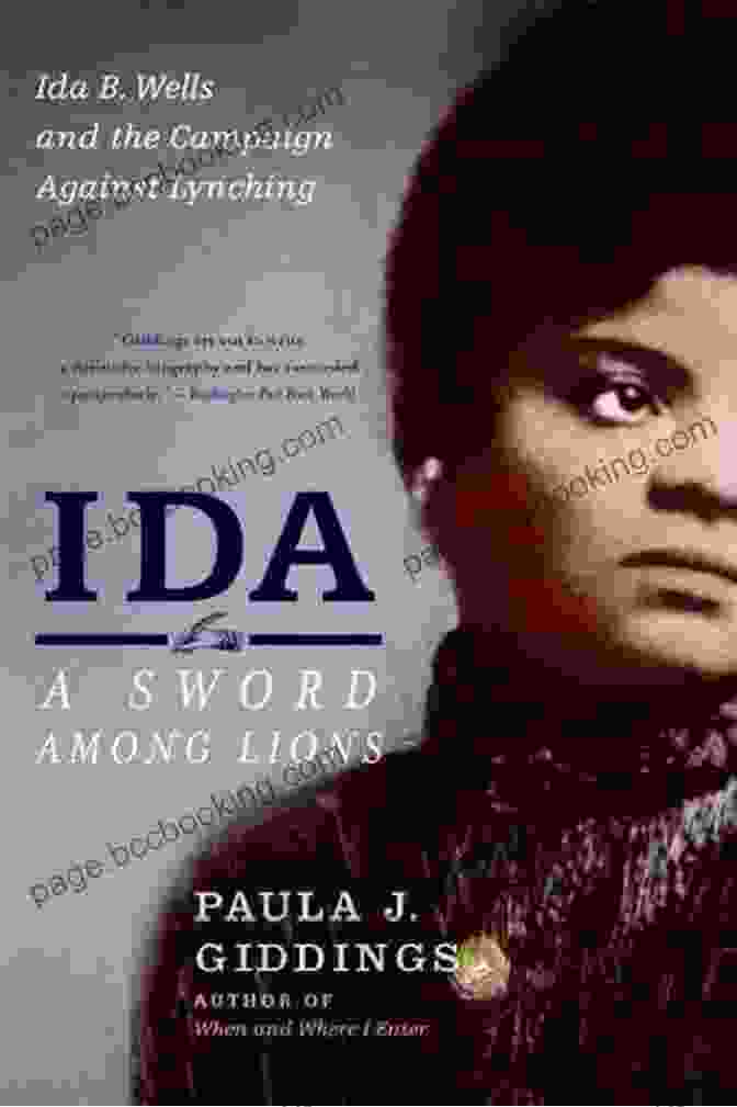 Sword Among Lions Book Cover Ida: A Sword Among Lions: Ida B Wells And The Campaign Against Lynching
