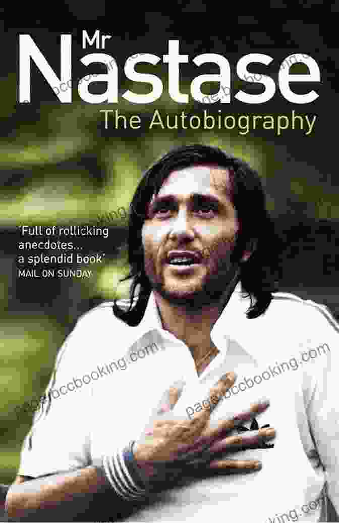 The Alluring Cover Of Mr. Nastade's Autobiography, Inviting Readers To Embark On A Literary Journey Mr Nastase: The Autobiography Kiera Cass