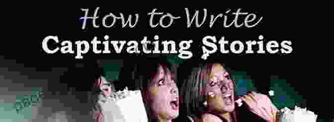 The Art Of Writing A Captivating Story Effective Magazine Writing: Let Your Words Reach The World (The Writers Resource Library)