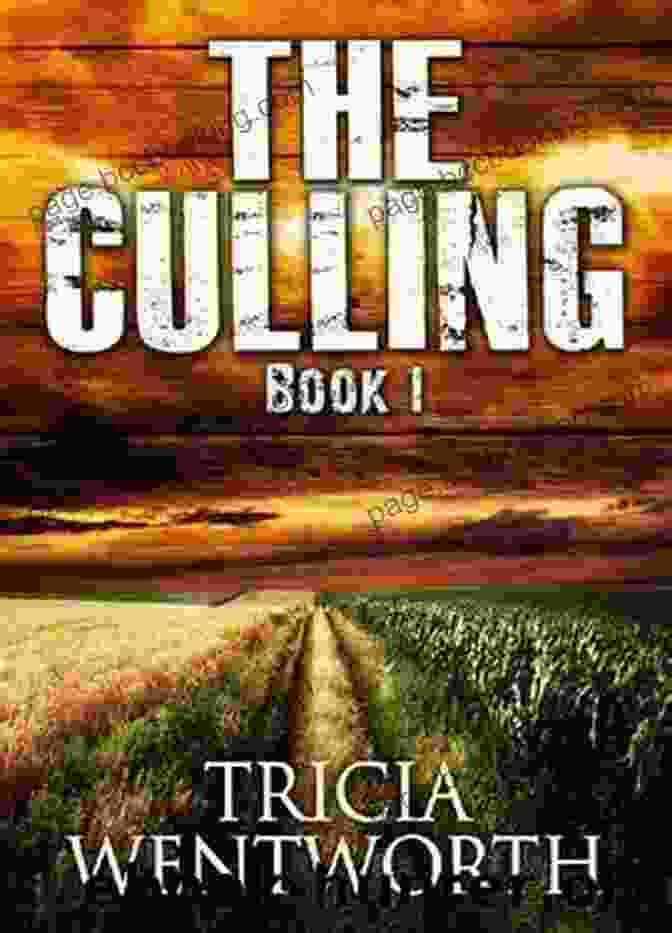 The Culling Book Cover By Tricia Wentworth The Culling: 1 Tricia Wentworth