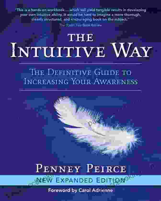 The Definitive Guide To Increasing Your Awareness Book Cover The Intuitive Way: The Definitive Guide To Increasing Your Awareness