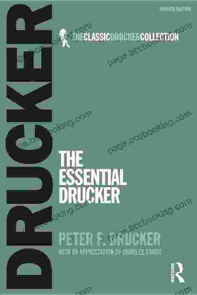 The Essential Drucker Classic Drucker Collection The Essential Drucker (Classic Drucker Collection)