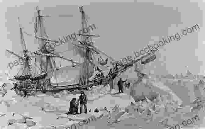 The HMS Erebus And HMS Terror Trapped In Ice During The Franklin Expedition Ice Blink: The Tragic Fate Of Sir John Franklin S Lost Polar Expedition