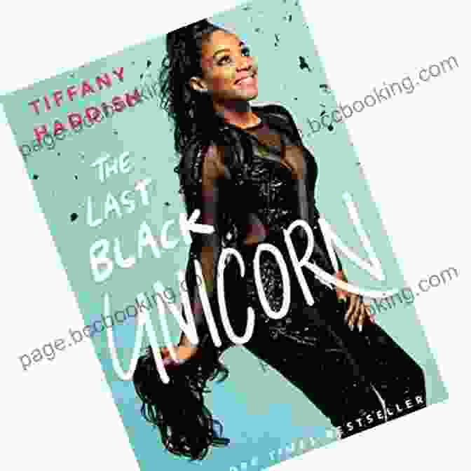 The Last Black Unicorn Book Cover By Tiffany Haddish The Last Black Unicorn Tiffany Haddish