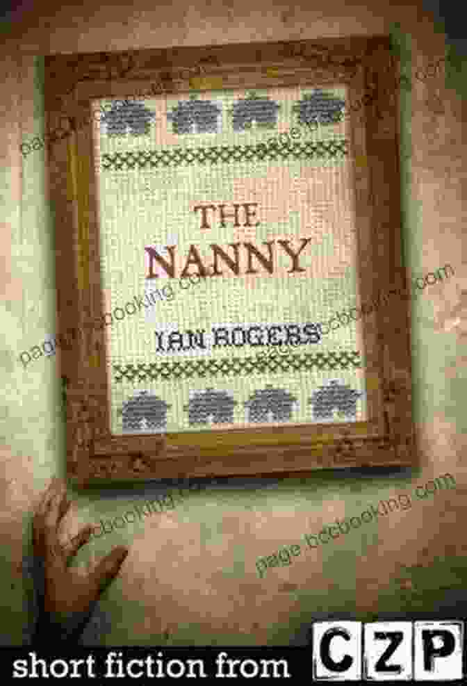 The Nanny Short Story Book Cover Featuring An Illustration Of A Young Nanny Holding A Baby The Nanny : A Short Story