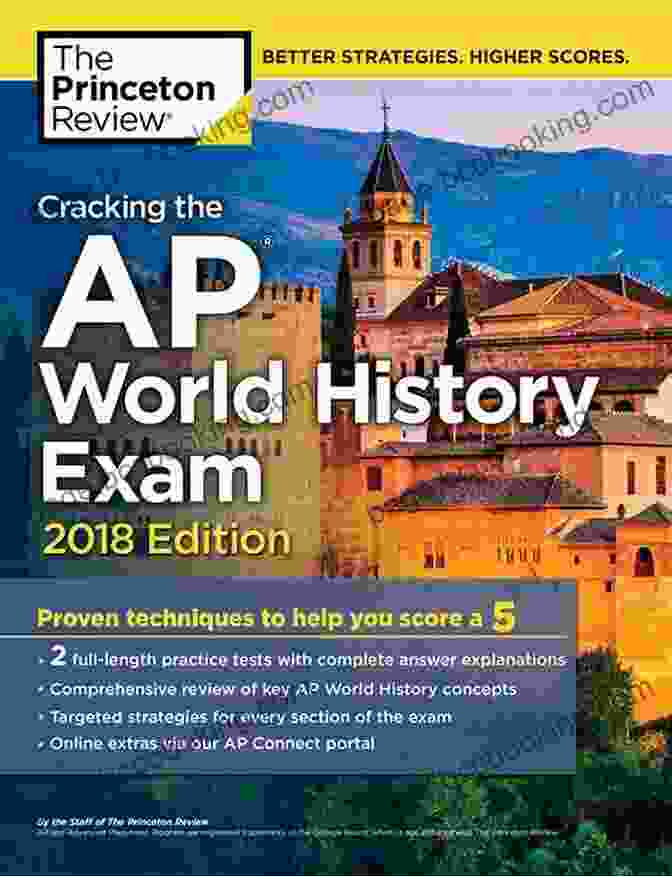 The Princeton Review AP World History: Modern Prep, 2023 Edition Princeton Review AP World History: Modern Prep 2024: Practice Tests + Complete Content Review + Strategies Techniques (College Test Preparation)