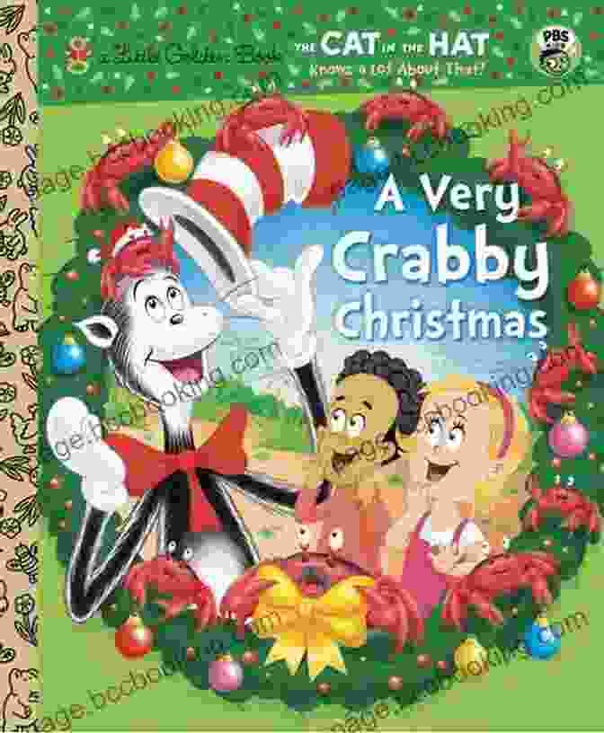The Very Crabby Christmas Book Cover Featuring The Grinch Like Cat In The Hat A Very Crabby Christmas (Dr Seuss/Cat In The Hat) (Little Golden Book)
