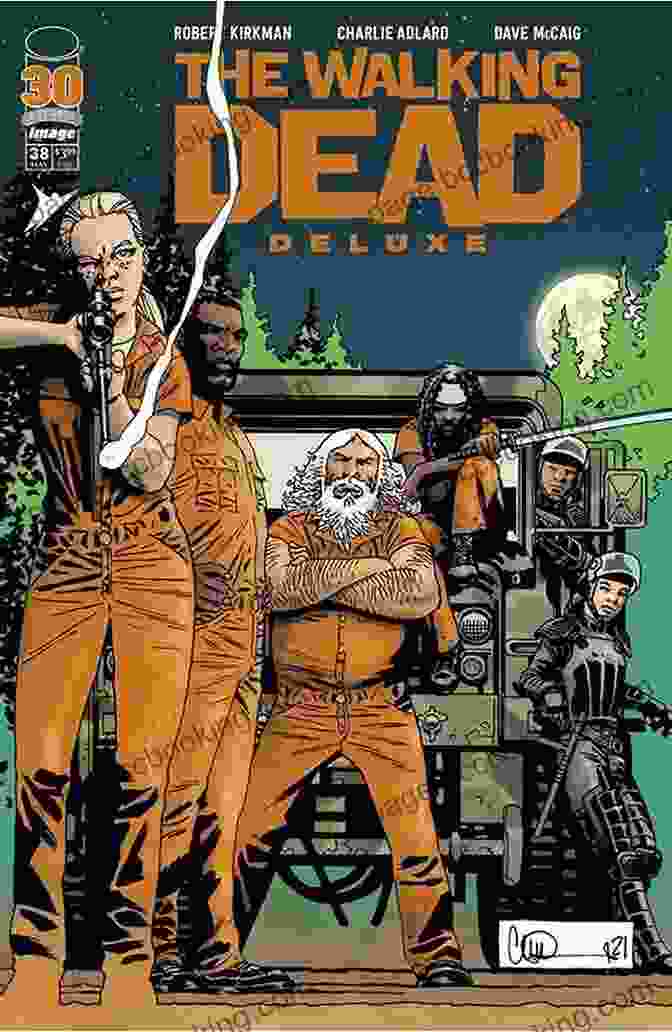 The Walking Dead Deluxe Edition #38 Cover Art By Charlie Adlard The Walking Dead Deluxe #38 Robert Kirkman