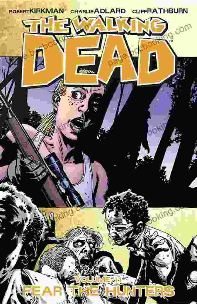 The Walking Dead Vol 11 Fear The Hunters Comic Book Cover The Walking Dead Vol 11: Fear The Hunters