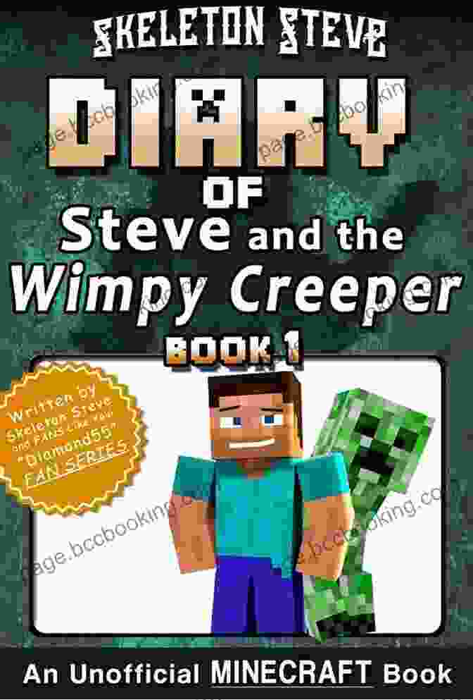 Unofficial Minecraft For Kids Teens Nerds Adventure Fan Fiction Diary Skeleton Book Cover Diary Of A Minecraft Creeper King 3: Unofficial Minecraft For Kids Teens Nerds Adventure Fan Fiction Diary (Skeleton Steve Collection Cth Ka The Creeper King)