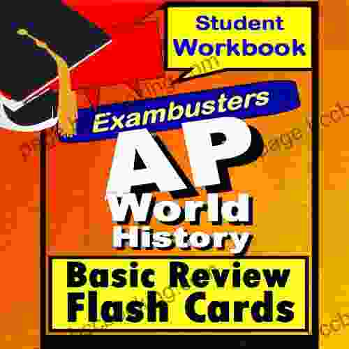 AP World History Review Test Prep Flashcards AP Study Guide (Exambusters Advanced Placement Study Guide)