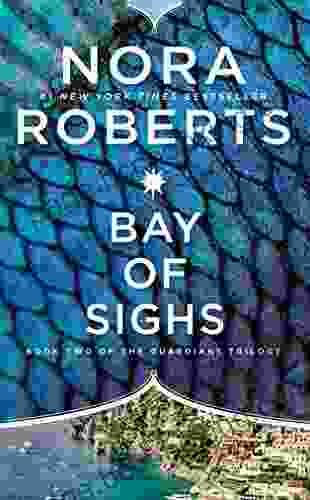 Bay Of Sighs (The Guardians Trilogy 2)