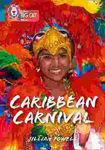 Caribbean Carnival: Band 13/Topaz (Collins Big Cat)
