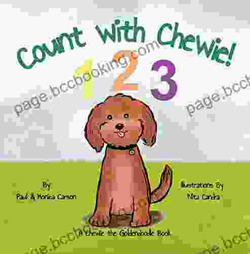 Count With Chewie 1 2 3 (Chewie The Goldendoodle)