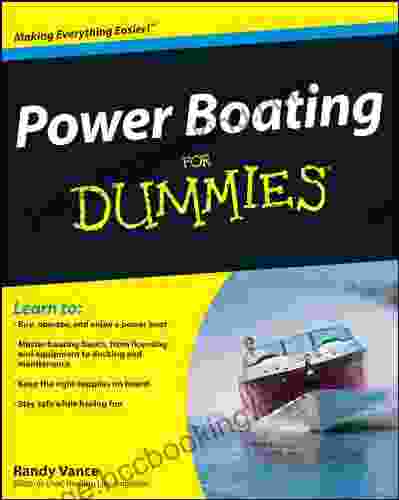 Power Boating For Dummies Randy Vance