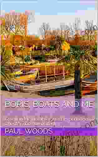 Boris Boats And Me: Creating Memorable Guest Experiences At Chester Zoo (Illustrated)