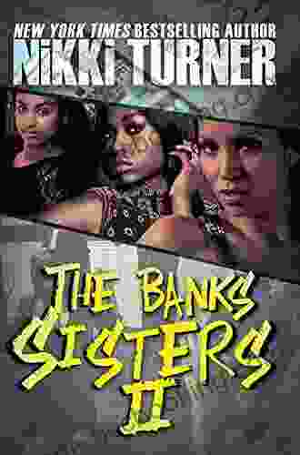 The Banks Sisters 2 Nikki Turner