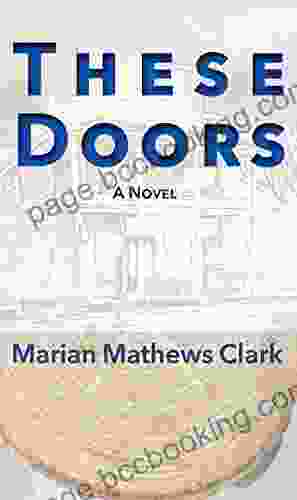 These Doors: A Novel Meniere Man