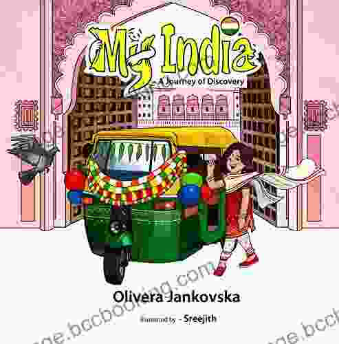 My India: A Journey Of Discovery (Girl) (My Homeland 2)