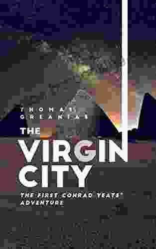 The Virgin City: The First Conrad Yeats Adventure
