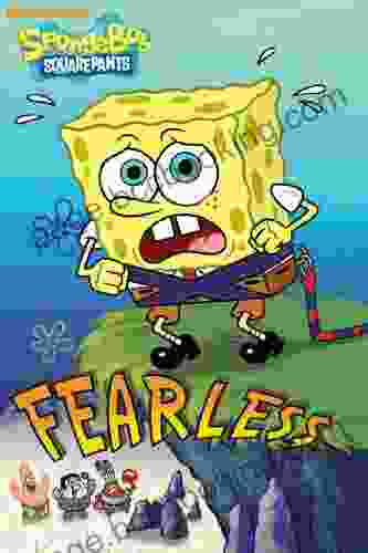 Fearless (SpongeBob SquarePants) Rafia Rehman