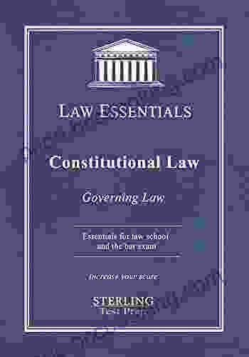 Constitutional Law Law Essentials: Governing Law For Law School And Bar Exam Prep